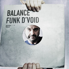 Funk D'Void - Balance 022 CD1 (Preview edit)