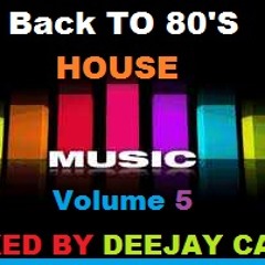 Deejay Cass-Back To 80's- House mix vol.5- 2012
