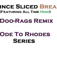 Doo Rags Remix (feat. All Time High)