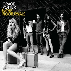 Grace Potter & The Nocturnals - Stars