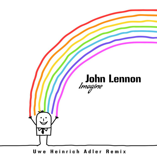 John Lennon - Imagine (Uwe Heinrich Adler Remix)