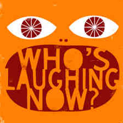 Who's Laughing Now ? Feat.T Knuckles