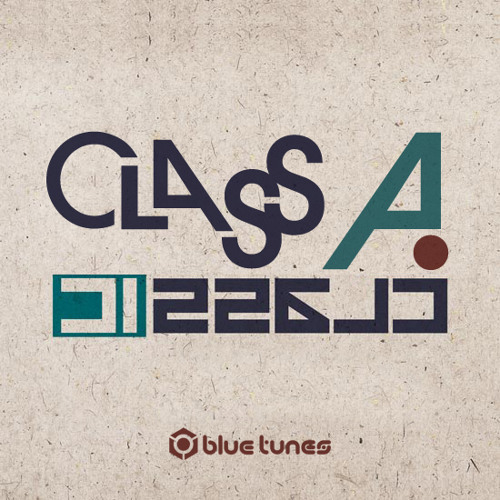 Class A - Classic EP (preview)