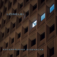 Lorelei - Enterprising Sidewalks sampler