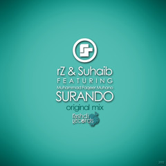 rZ & Suhaib Feat. Muhammad Faqeer Muhano - Surando (Original Mix)