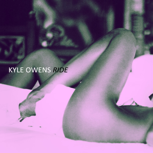 Ride (Prod. by Kyle Owens)