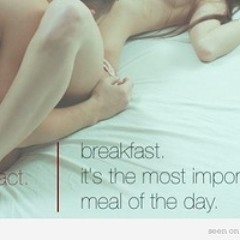 BREAKFAST IN THE BED WITH HOOK PRODUCED/HOOK BY SCRILL