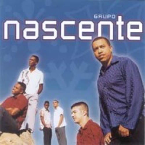 Grupo Nascente - Já Tô