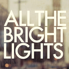 All The Bright Lights -The Door