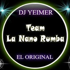 DJ YEIMER DJ ANTOY ELECTRO FES AL HONOR LA NANO RUMBA