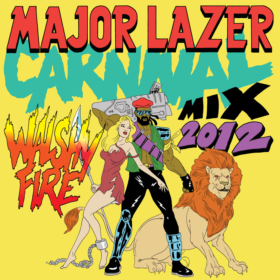Listen to Major Lazer present Carnival 2012 Mix • Hosted by Walshy