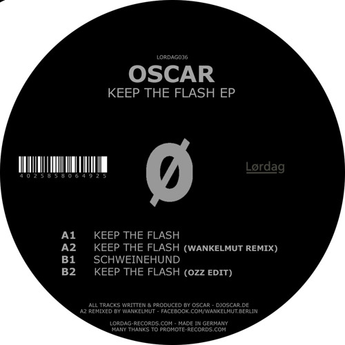 Oscar - Keep the Flash (Wankelmut Remix)