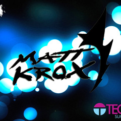 Matt Krox - Summer Mix (Technosys Summer Festival)
