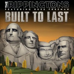 The Rippingtons feat Russ Freeman : Built To Last