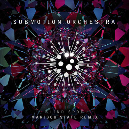 Submotion Orchestra - Blindspot (Maribou State Remix)