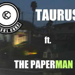 Taurus ft. The Paperman (Instrumental)