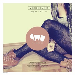 Mirco Niemeier - Night Call (Adler & Finn Remix) on PlayWithUs PWU009