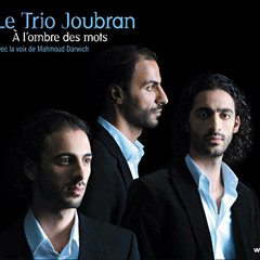 Le Trio Joubran | Album : In The Shade of the Words | Track 5. Shajan-A Lesson From The Kama Sutra
