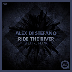 Alex Di Stefano - Ride The River (Original Mix)