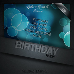 Birthday Riddim Mix