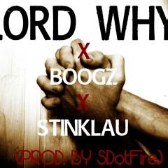 Cuzzin Bop - Lord Why x Boogz x Stinklau