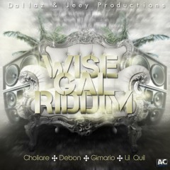 Dj Nemia Bashment Crew 506 - Wise Gal Riddim Remix