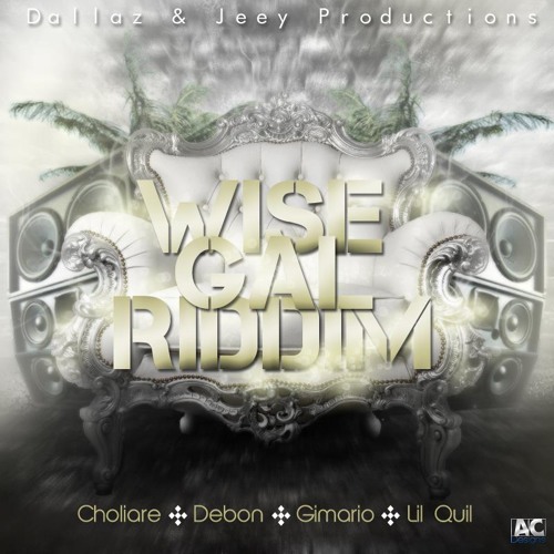 Dj Nemia Bashment Crew 506 - Wise Gal Riddim Remix
