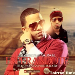 Esperandote - J.Alvares ft Arcangel - Nnaza Vega