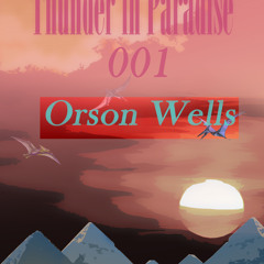 Thunder in Paradise 001 - Orson Wells