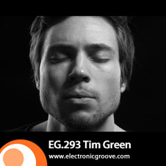 Tim Green - Electronic Groove Podcast - 19/4/2012