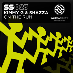 Kimmy G & Shazza - On The Run