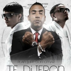 Plan B Ft Syko, Don Omar, Natty Natasha - Te Dijeron (Remix)