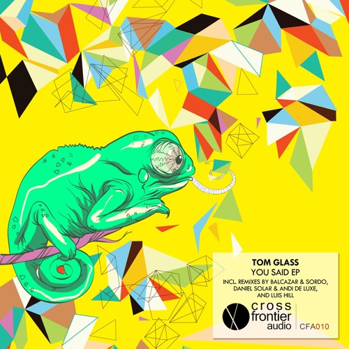 Tom Glass - You Said (Daniel Solar & Andi de Luxe Remix)