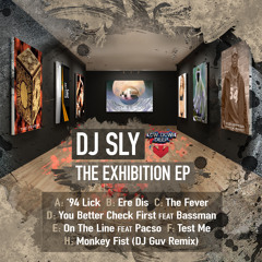 DJ SLY 'MONKEY FIST' (DJ GUV REMIX) 'EXHIBITION EP'