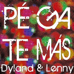 Pegate mas - Dyland y Lenny(Dj Nick flow & Dj tetris)