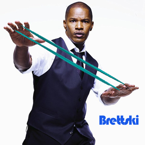 I Dont Need It - Jamie Foxx vs Brettski Vegas (Jillies Core Mix)