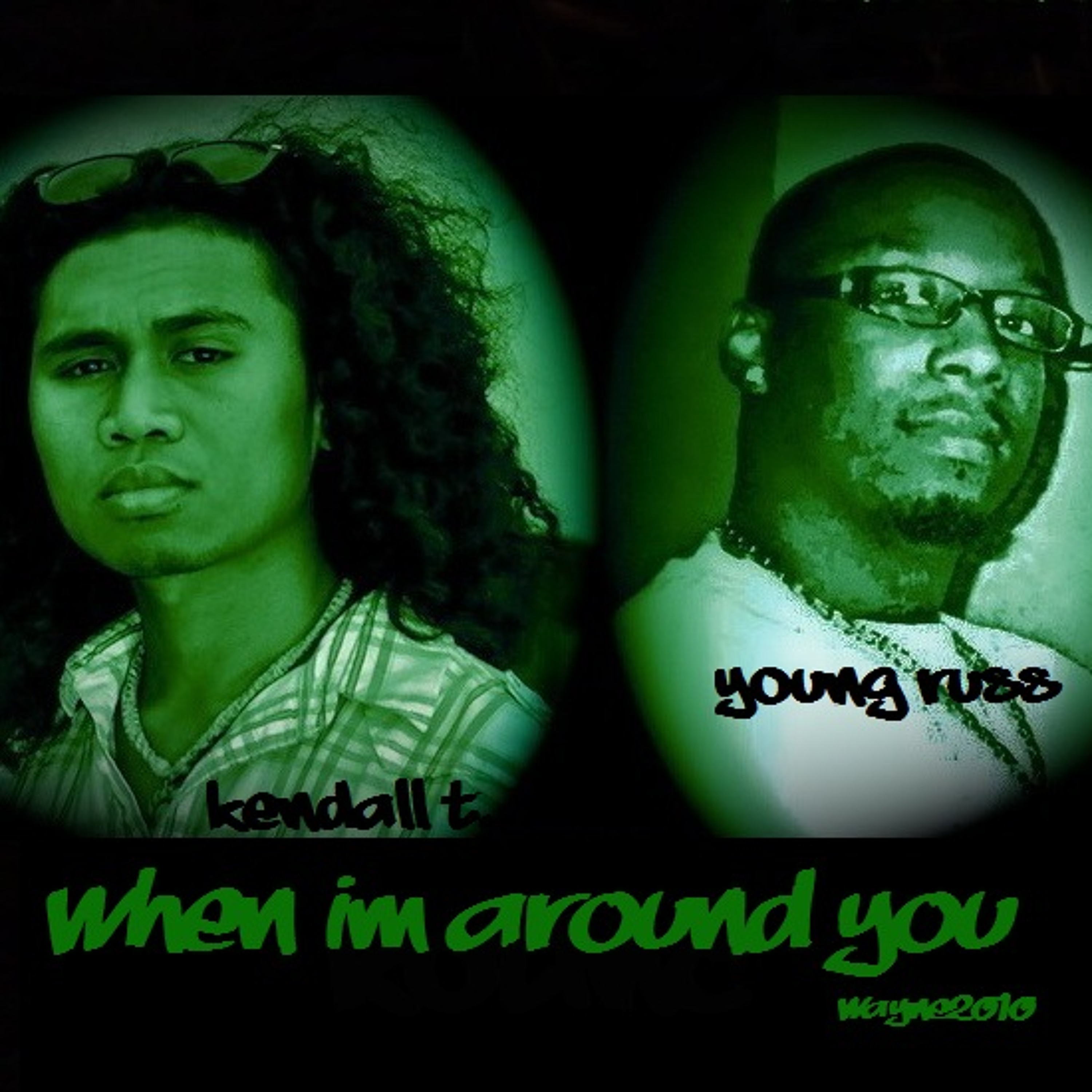 Young Russ ft. Kendall T - When I'm Around You (Original) episode artwork