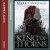 Artwork for King of Thorns, by Mark Lawrence, read by Joe Jameson (Audiobook extract)