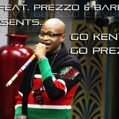 SNL Ft. Prezzo & Barbz - Go Kenya, Go Prezzo (Prod. by Lex Luther) unmastered