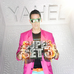 Yahel - SuperSet 3                  ( Free Download DJ set )