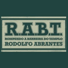 Mate a Besta - Rodolfo Abrantes - R.A.B.T.