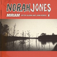 Norah Jones - Miriam