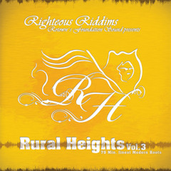 Rural Heights Vol. 3 by Righteous Riddims