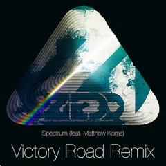 Spectrum (Victory Road Mix)