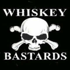 Barrels Of Whiskey - Whiskey Bastards/Rum Buggers