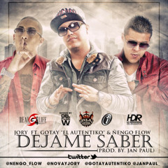 Gotay Ft Jory & Ñengo Flow - Dejame Saber (Extended Remix  By Dj Pedro Guti)