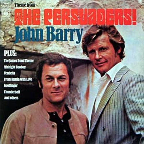 Persuaders Theme.. By John Barry-06 try out new mix