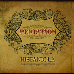 Perdition -  I don't get drunk, I get awesome from "Hispaniola"