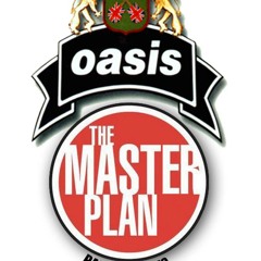 The Masterplan - Live forever (oasis cover)