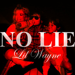No Lie - Lil Wayne (Download In Description)